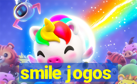 smile jogos